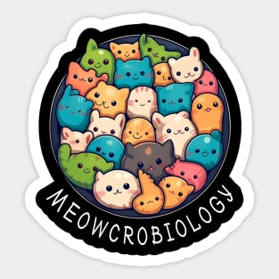 Meowcrobiology - Funny Microbiology Science Cat Lover Sticker